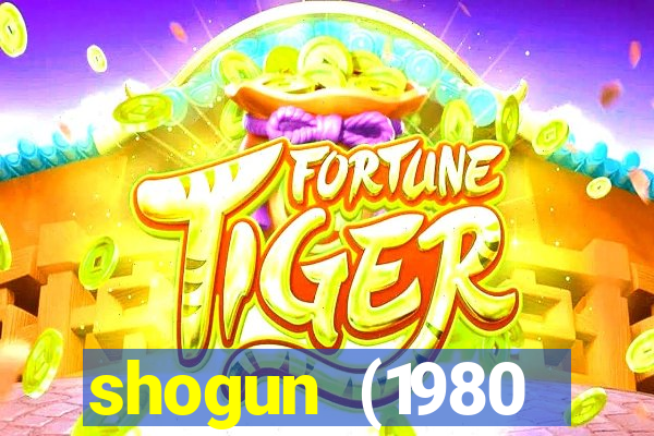 shogun (1980 dublado download)